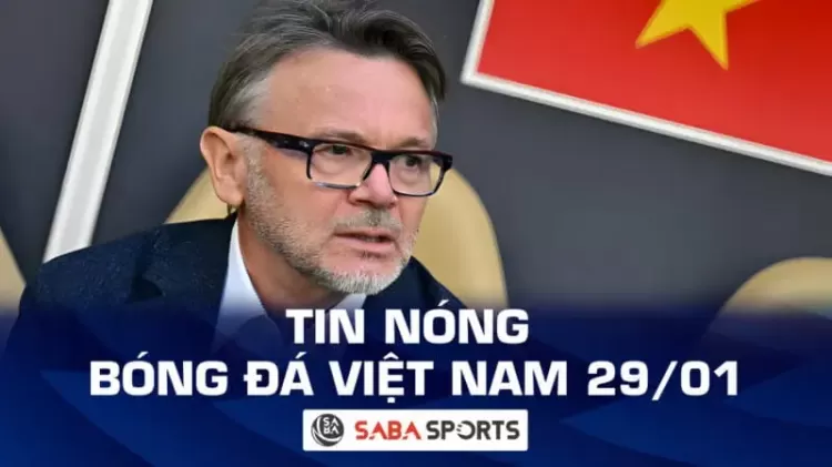 Tin nóng bóng đá Việt Nam hôm nay 29/01: VFF khẳng định không có điều khoản sa thải HLV Troussier